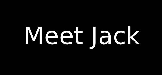 Meet Jack TODAY